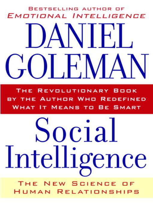 Title details for Social Intelligence by Daniel Goleman - Available